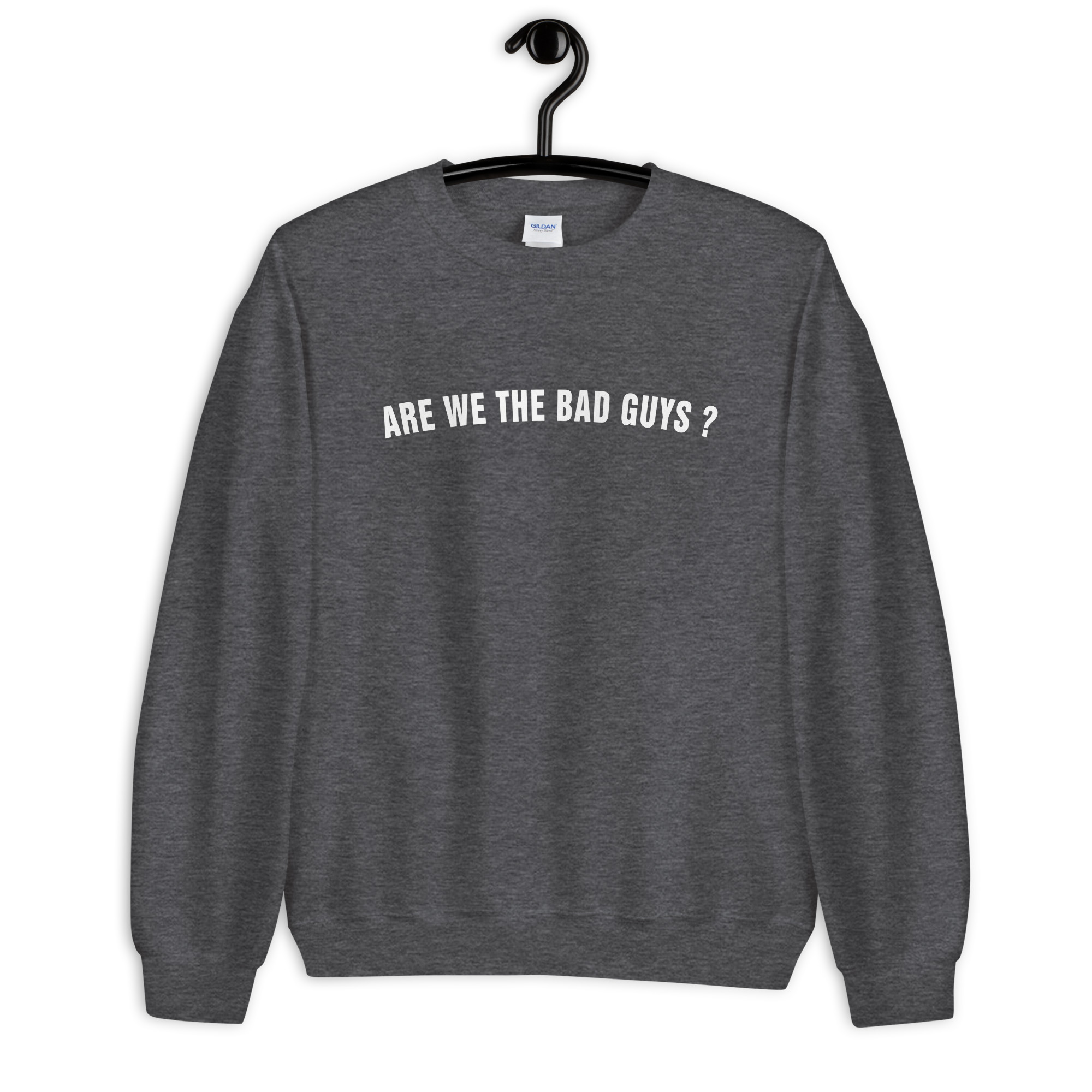 Are we the bad guys Sweatshirt - Tommy Sweatshirt - Gifts for Gamers - Unisex Sweatshirt - Image 3