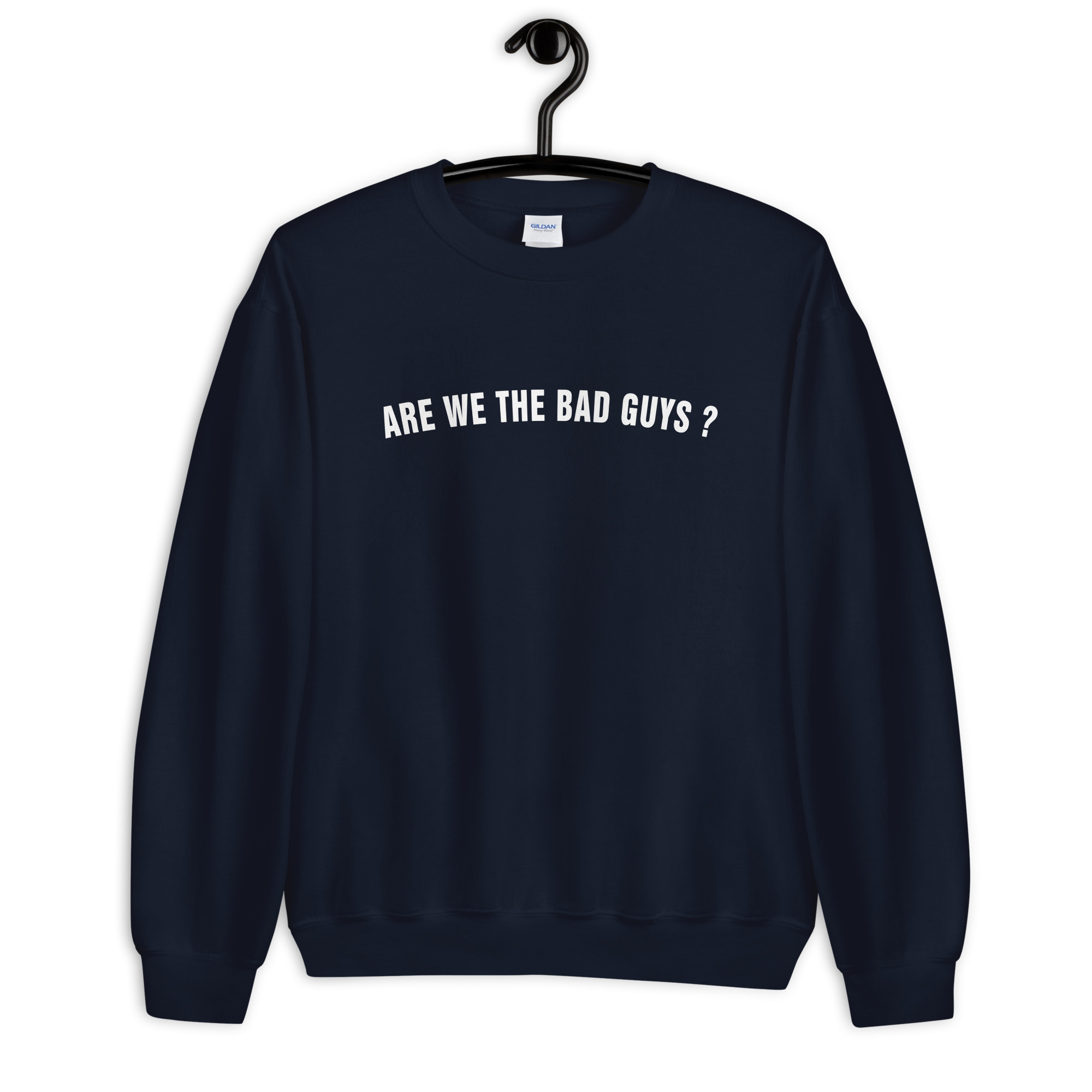 Are we the bad guys Sweatshirt - Tommy Sweatshirt - Gifts for Gamers - Unisex Sweatshirt - Image 7