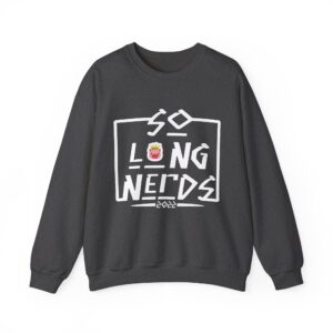 So long nerds Sweatshirt - Gift For Gamers - Unisex Heavy Blend Crewneck Sweatshirt