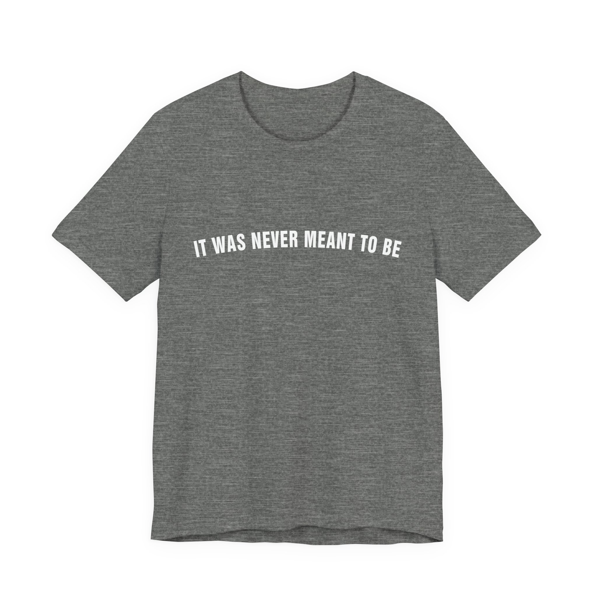 It was never meant to be Shirt - Gift for Gamers - Unisex Jersey Short Sleeve Tee - Image 3
